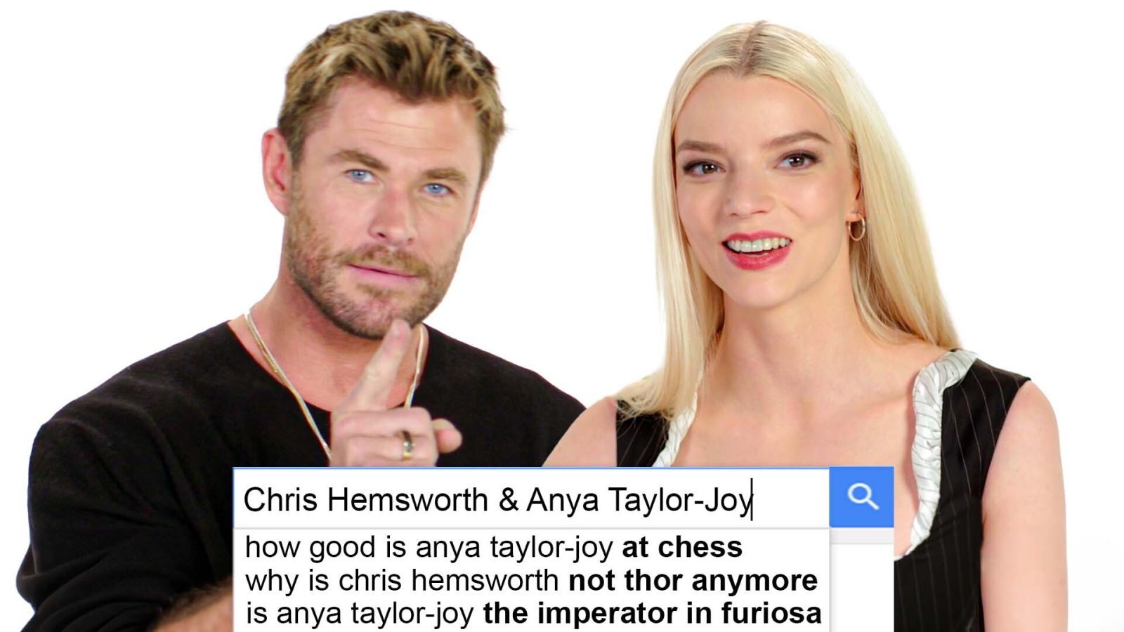 Anya Taylor-Joy & Chris Hemsworth Answer The Web's Most Searched Questions